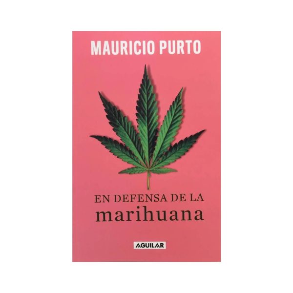 En defensa de la Marihuana - Mauricio Purto 1